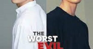 The Worst of Evil (2023) is a Korean drama