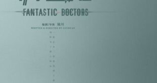 Fantastic Doctors (2023) is a Chinese drama